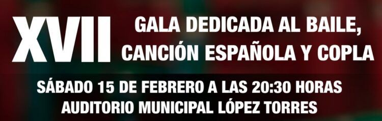 XVII Gala de Canción Española y Copla en Tomelloso el sábado 15 de febrero