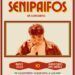Senipaifos en Valdepeñas este sábado 10 de mayo con un concierto distinto y muy personal