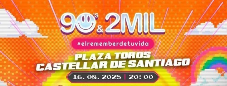 Remember 90s&2Mil en Castellar de Santiago el próximo 16 de agosto