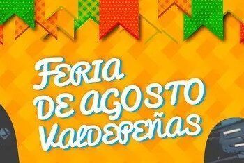 Feria de Agosto en Valdepeñas del 31 de julio al 5 de agosto