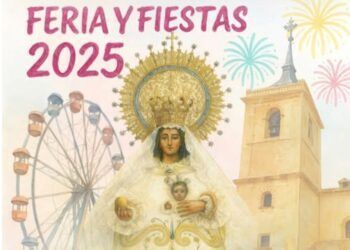 Feria y Fiestas en Villarrubia de los Ojos en honor a la Virgen de la Sierra del 7 al 12 de septiembre