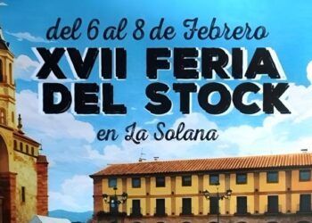 XVII Feria del Stock de La Solana, del 6 al 8 de febrero