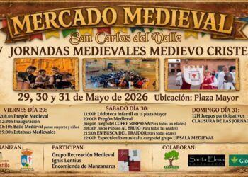 San Carlos del Valle revive su historia con las IV Jornadas Medievales “Medievo Cristeño”