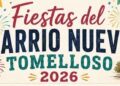 Las Fiestas de Barrio Nuevo Tomelloso se celebran del 24 al 26 de julio
