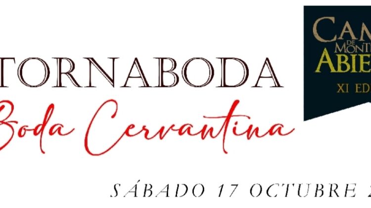 Carrizosa celebra el 17 de octubre La Tornaboda “Boda Cervantina” con novedades