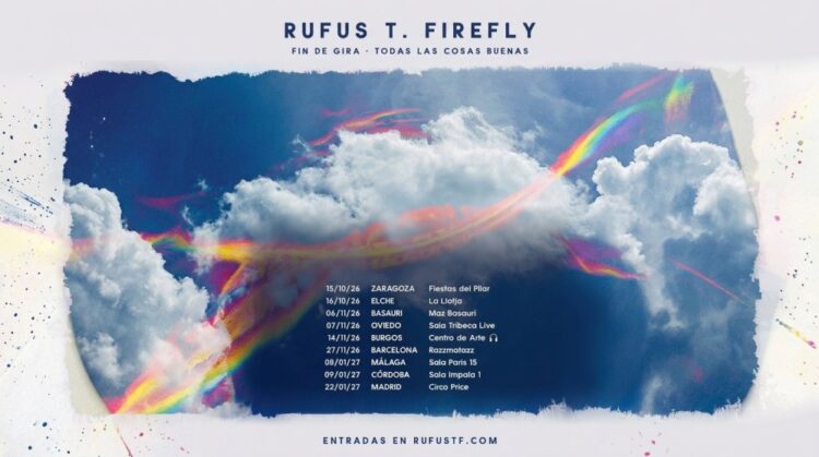 Rufus T. Firefly versiona a El Último de la Fila y anuncia nuevas fechas de gira para 2027